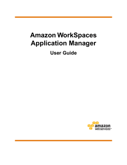 Amazon WorkSpaces Application Manager User Guide