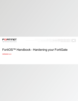 Hardening your FortiGate for FortiOS 5.2