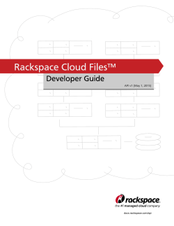 Rackspace Cloud Filesâ¢ Developer Guide