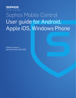 Sophos Mobile Control User guide for Android, Apple iOS, Windows
