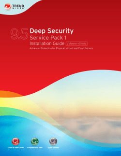 Deep Security 9.5 SP1 Installation Guide (VMware vShield)