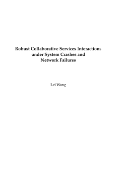 Robust Collaborative Services Interactions under System Crashes