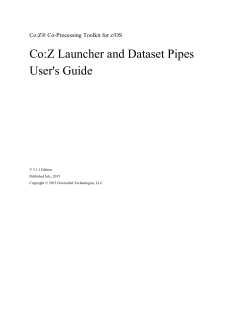 Co:Z Launcher and Dataset Pipes User`s Guide