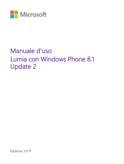 Manuale d`uso del Lumia con Windows Phone 8.1