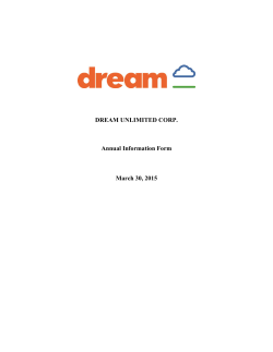 DREAM UNLIMITED CORP. Annual Information Form March 30, 2015