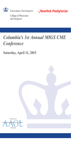 Columbia`s 1st Annual MIGS CME Conference