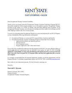 Dear Occupational Therapy Assistant Candidate: Thank you for your