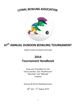 67 ANNUAL DUNOON BOWLING TOURNAMENT 2014 Tournament
