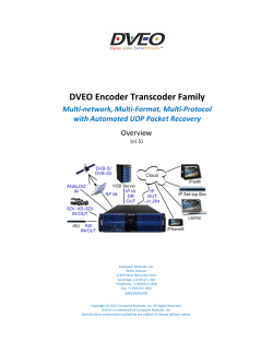 the DVEO Encoder Transcoder Family Overview