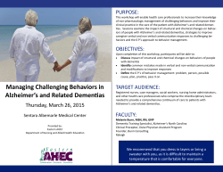 Managing Challenging Behaviors in Alzheimer`s and Related
