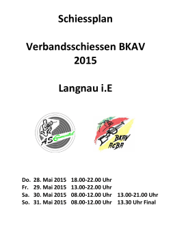 Schiessplan Verbandsschiessen BKAV 2015 Langnau i.E