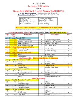 10U Schedule Revised at 4:00 Sunday Venue Barnet