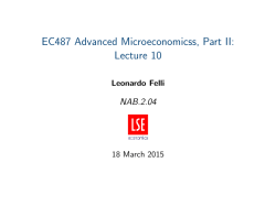 EC487 Advanced Microeconomicss, Part II: Lecture 10