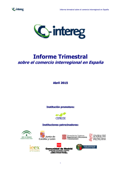 Informe Trimestral sobre el comercio interregional en EspaÃ±a