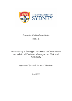 Watched by a Stranger: Influence of Observation on Individual
