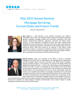 May 2015 Sunset Seminar Mortgage Servicing: Current State and