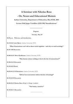 A Seminar with Nikolas Rose - On Neuro and Educational Matters