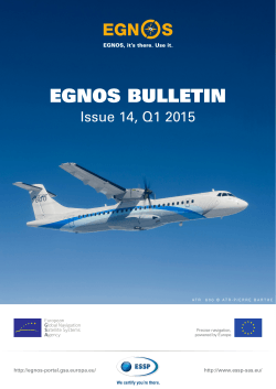 EGNOS Bulletin 14 - Q1 2015 - Egnos User Support