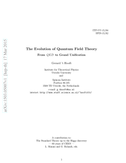 The Evolution of Quantum Field Theory, From QED to Grand