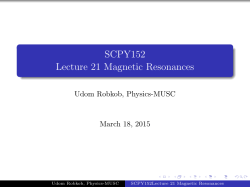 SCPY152 Lecture 21 Magnetic Resonances