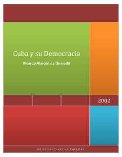Cuba y su Democracia - Elecciones en Cuba