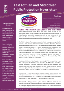 East Lothian and Midlothian Public Protection Newsletter This issue
