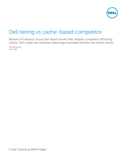 Dell tiering vs cache-based competitor