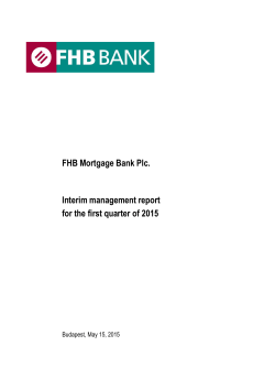 FHB Mortgage Bank Plc. Interim management report for the first