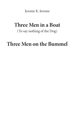 Three Men in a Boat / Three Men on the Bummel