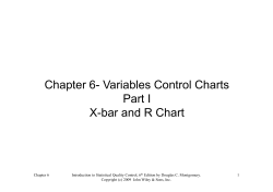 Chapter 6- Variables Control Charts Part I X
