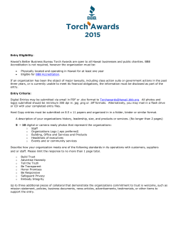 Entry Eligibility: Hawaii`s Better Business Bureau Torch Awards are