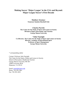 Making Soccer `Major League` in the USA and Beyond