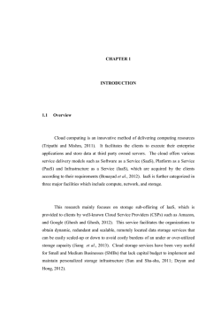1 CHAPTER 1 INTRODUCTION 1.1 Overview Cloud computing is