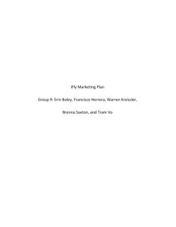 iFly Marketing Plan Group 9: Erin Boley, Francisco Herrera, Warren