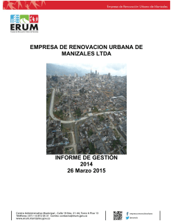 Informe de gestiÃ³n 2014 - empresa de renovaciÃ³n urbana de