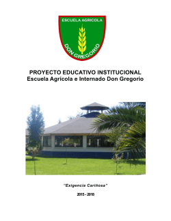 PROYECTO EDUCATIVO INSTITUCIONAL Escuela AgrÃ­cola e