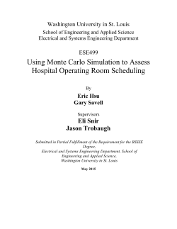 Using Monte Carlo Simulation to Assess Hospital Operating Room