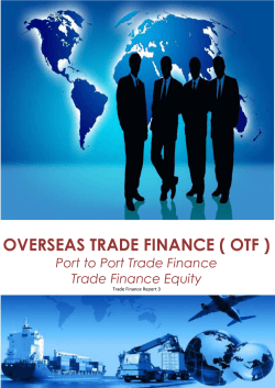 OVERSEAS TRADE FINANCE ( OTF )