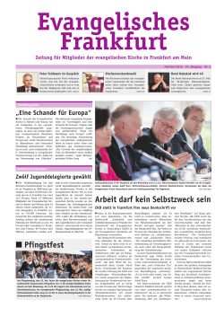 Ausgabe Mai/Juni 2015 - Evangelisches Frankfurt