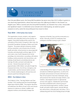 Spring 2015 Over the past fifteen years, the Everychild Foundation