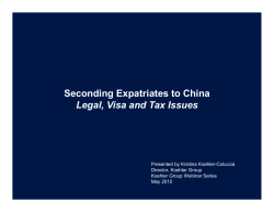 Seconding Expatriates to China Legal, Visa and Tax Issues