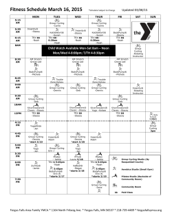 Fitness Schedule March 16, 2015 *Schedule Subject to Change