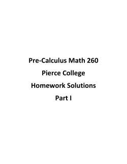 Pre-Calculus Math 260 Pierce College Homework Solutions Part I