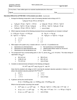 Chemistry 1304.001 Name (please print) Exam 4 (100 points) April