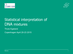 Statistical interpretation of DNA mixtures