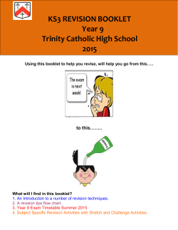 KS3 REVISION BOOKLET Year 9 Trinity Catholic High School 2015