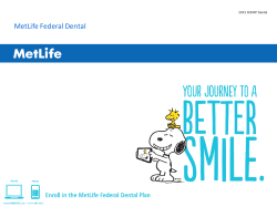 FEDVIP2015_PPT_Brainshark V5 - MetLife Federal Dental Plan