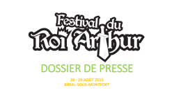 DOSSIER DE PRESSE - Festival du Roi Arthur