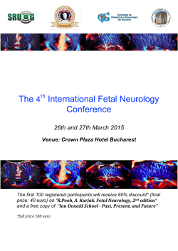 The 4 International Fetal Neurology Conference