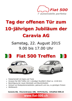 Tag der offenen TÃ¼r zum 10-jÃ¤hrigen JubilÃ¤um der Caravia AG Fiat